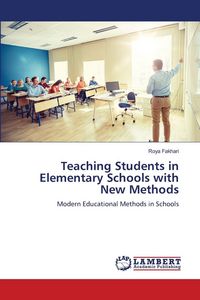 Produktbild: Teaching Students in Elementary Schools with New Methods