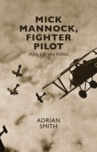 Bild vom Artikel Mick Mannock, Fighter Pilot vom Autor A. Smith