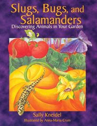 Produktbild: Slugs, Bugs, and Salamanders
