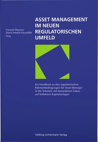 Produktbild: Asset Management im neuen regulatorischen Umfeld