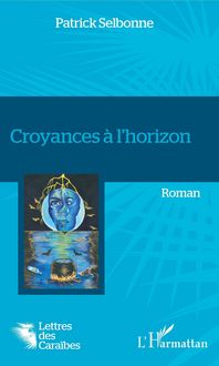 Produktbild: Croyances &agrave; l'horizon