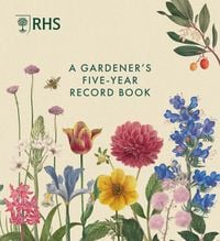 Produktbild: RHS A Gardener's Five Year Record Book