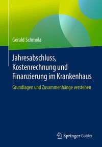 Produktbild: Jahresabschluss, Kostenrechnung und Finanzierung im Krankenhaus