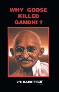 Produktbild: Why Godse Killed Gandhi?