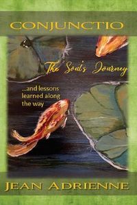 Produktbild: Conjunctio The Soul's Journey...and lessons learned along the way