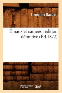 Produktbild: &Eacute;maux et cam&eacute;es