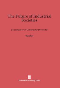 Produktbild: The Future of Industrial Societies