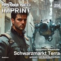 Produktbild: Perry Rhodan Neo 358: Schwarzmarkt Terra