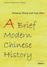 Produktbild: A Brief Modern Chinese History