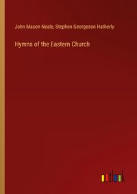 Produktbild: Hymns of the Eastern Church