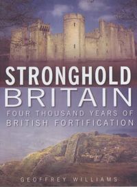 Produktbild: Williams, G: Stronghold Britain