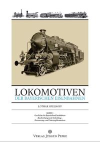 Produktbild: Lokomotiven der Bayerischen Eisenbahnen