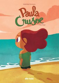 Produktbild: Paula Crusoe 1, N&aacute;ufraga