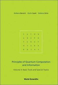 Produktbild: Principles of Quantum Computation and Information - Volume II: Basic Tools and Special Topics