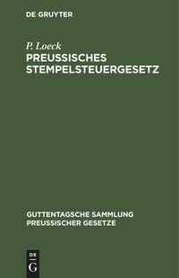 Produktbild: Preu&szlig;isches Stempelsteuergesetz