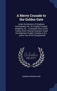 Produktbild: A Merry Crusade to the Golden Gate