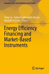 Produktbild: Energy Efficiency Financing and Market-Based Instruments