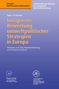 Produktbild: Integrierte Bewertung umweltpolitischer Strategien in Europa