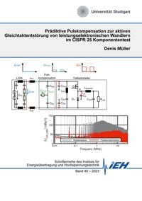Produktbild: Pr&auml;diktive Pulskompensation zur aktiven Gleichtaktentst&ouml;rung von leistungselektronischen Wandlern im CISPR 25 Komponententest