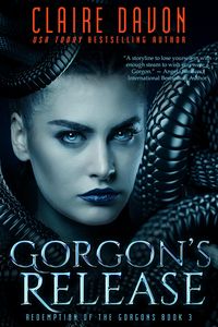 Produktbild: Gorgon's Release (Redemption of the Gorgons, #3)