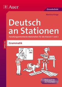 Bild vom Artikel Deutsch an Stationen Spezial: Grammatik 1/2 vom Autor Martina Knipp