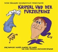 Produktbild: Kasperl und der Purzelprinz