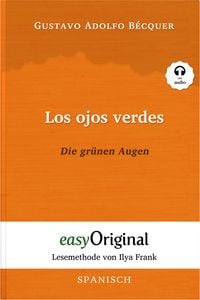 Produktbild: Los ojos verdes / Die gr&uuml;nen Augen (Buch + Audio-Online) - Lesemethode von Ilya Frank - Zweisprachige Ausgabe Spanisch-Deutsch