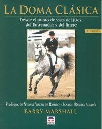 Produktbild: La doma cl&aacute;sica desde el punto de vista del juez, del entrenador y del jinete