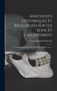 Produktbild: Anecdotes Historiques Et Religieuses Sur Les Seins Et L'allaitement