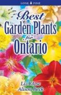 Produktbild: Klose, E: Best Garden Plants for Ontario
