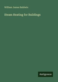 Produktbild: Steam Heating for Buildings
