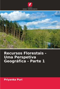 Produktbild: Recursos Florestais - Uma Perspetiva Geogr&aacute;fica - Parte 1