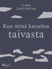 Produktbild: Kun min&auml; katselen taivasta