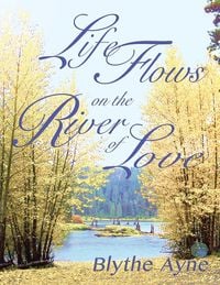 Produktbild: Life Flows on the River of Love