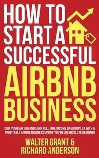 Produktbild: How to Start a Successful Airbnb Business