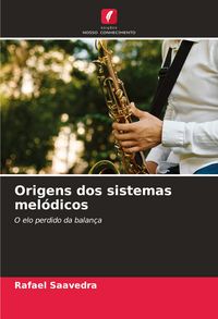 Produktbild: Origens dos sistemas mel&oacute;dicos