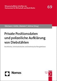 Bild vom Artikel Private Positionsdaten und polizeiliche Aufklärung von Diebstählen vom Autor Jan Fährmann