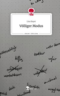 Produktbild: V&ouml;lliger Modus. Life is a Story - story.one