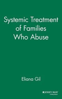 Produktbild: Systemic Treatment of Families Who Abuse