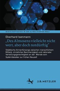 Produktbild: "Des Almosens vielleicht nicht wert, aber doch notd&uuml;rftig"