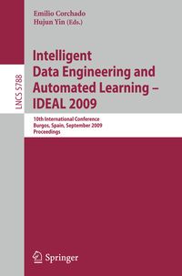 Produktbild: Intelligent Data Engineering and Automated Learning - IDEAL 2009