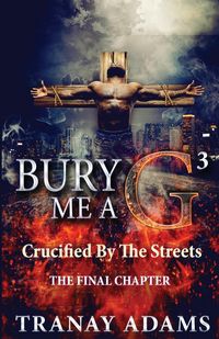 Produktbild: Bury Me a G 3