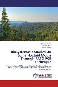 Produktbild: Thakur, S: Biosystematic Studies On Some Noctuid Moths Throu
