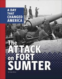 Produktbild: The Attack on Fort Sumter