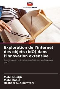 Produktbild: Exploration de l'internet des objets (IdO) dans l'innovation extensive