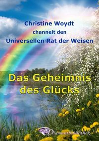 Produktbild: Das Geheimnis des Gl&uuml;cks