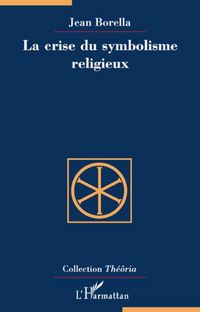 Produktbild: La crise du symbolisme religieux