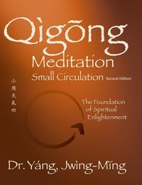 Produktbild: Qigong Meditation Small Circulation 2nd. ed.