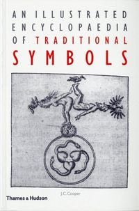 Produktbild: An Illustrated Encyclopaedia of Traditional Symbols