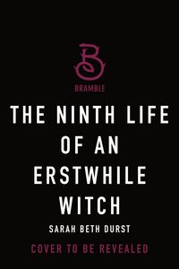 Produktbild: The Ninth Life of an Erstwhile Witch